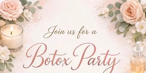 Botox Party