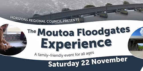 Moutoa Floodgates Experience