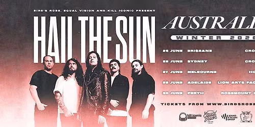 Hail The Sun Australian Tour June 2026 \/ Sun, June 28 - Lion Arts Factory, Adelaide