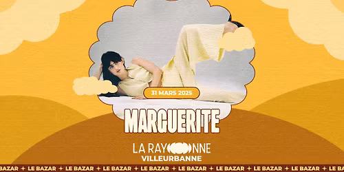 Marguerite - La Rayonne - Lyon