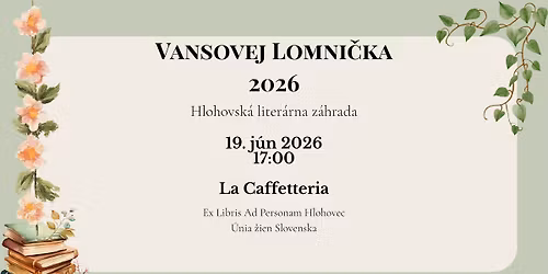 Vansovej Lomni\u010dka 2026