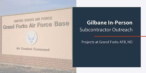 Gilbane Federal Subcontractor Outreach Event