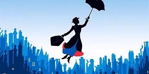 Mary Poppins Jr by Ashfield Girls' High School