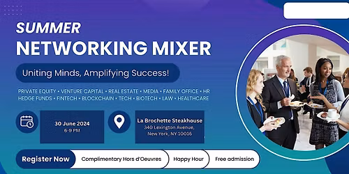 Summer Networking Mixer | Private Equity | Venture Capital | Law | Fintech
