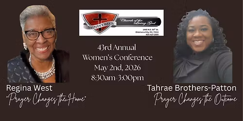 Church of the Living God Ministries 43rd ANNUAL WOMEN'S CONFERENCE