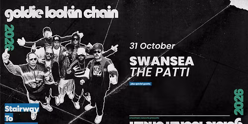 Goldie Lookin Chain at The Patti, Swansea
