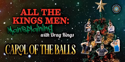 All the King's Men: Carol of the Balls