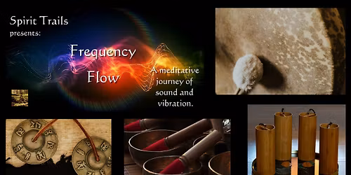 Frequency Flow: A meditative journey of sound and vibration