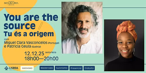 Masterclass Guionismo "YOU ARE THE SOURCE \/ TU \u00c9S A ORIGEM"