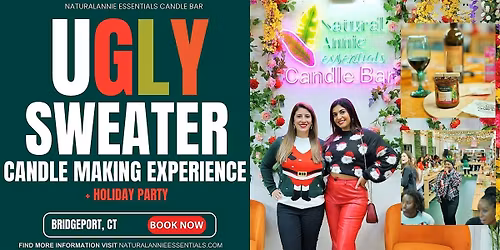 Ugly Sweater Christmas Party + Candle-Making Experience | Fun Holiday Event