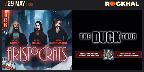 The Aristocrats \u2022 Rockhal, Luxembourg