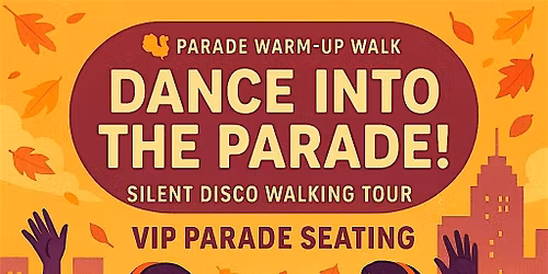 Parade Warm-Up Walk \u2013 Silent Disco Groove Into the Parade!