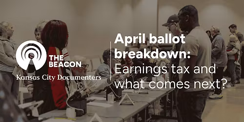 April ballot breakdown: Earnings tax and what comes next?
