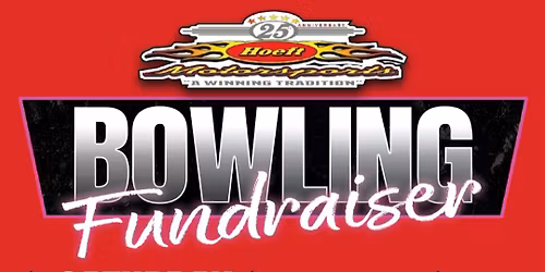 Hoeft\/Mid-Point Bowling Fundraiser 