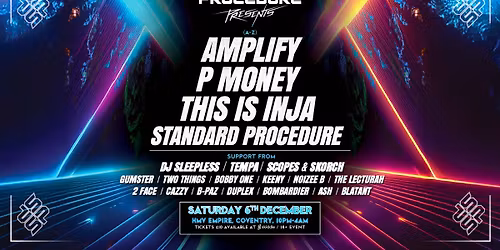 STANDARD PROCEDURE \u2018Presents\u2019 w\/ AMPLIFY, P MONEY, THIS IS INJA + MORE