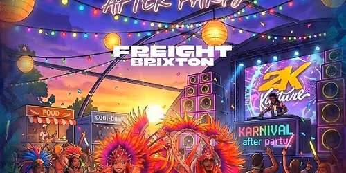 KULTURE 2K (FRIEGHT BRIXTON) KARNIVAL AFTER PARTY - LONDON