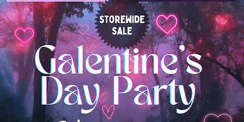 Galentine's Day Party - Psychic Readings + Reiki + Jagua + Storewide Sale