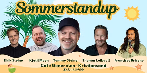 SOMMERSTANDUP P\u00c5 CAFE GENERALEN \u2013 HEADLINER TOMMY STEINE
