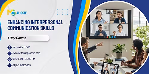 Enhancing Interpersonal Communication Skills \u2013 1 Day Course in Newcastle