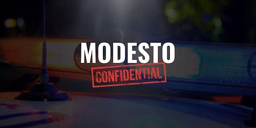 2nd Annual Modesto Confidential