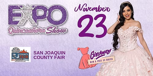 Expo Quincea\u00f1era Show, Stockton, CA. 2025