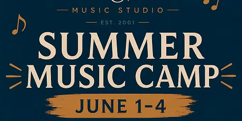 4 Day Summer Music Camp (9a-12p)
