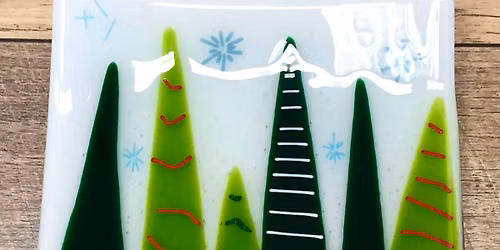Holiday Fused Glass Plate Class