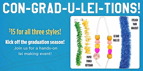 CON-GRAD-U-LEI-TIONS EVENT-HILO