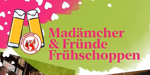 Mad\u00e4mcher & Fr\u00fcnde Stammtisch