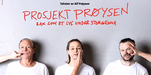 Teater Innlandet: Prosjekt Pr\u00f8ysen \/\/ Maihaugsalen