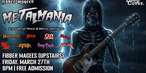Metalmania (2 hours of Rock & Metal Anthems) - Free Admission!