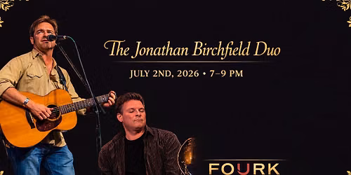 The Jonathan Birchfield Duo LIVE at FOURK!