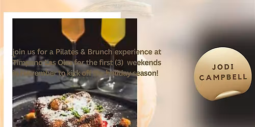 Pilates & Brunch at Timpano Las Olas (NOV 16th)