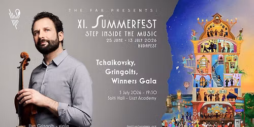 Tchaikovsky \/ Gringolts \/ Winners Gala - XI. SUMMERFEST