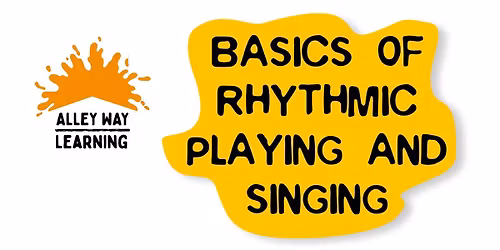 Basics of Rhythmic Playing and Singing