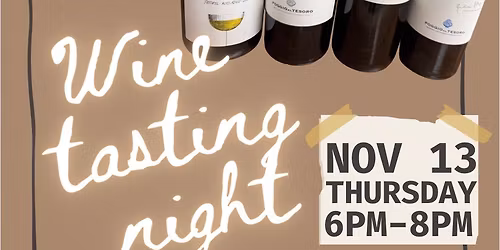 Wine Tasting Night in the Wine Room \u2728