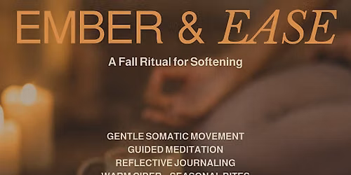 Ember & Ease