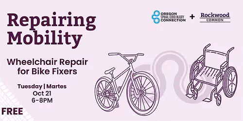 Repairing Mobility: Wheelchair Repair with Bike Skills
