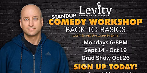 Stand-up Comedy Workshop: Back to Basics with Scott Faulconbridge