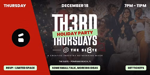 Th3rd Thursdays @ The Sl8te (12\/18) - A Creative Industry Networking Mixer