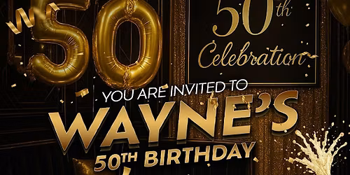 Wayne's  50th