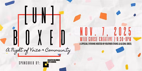 [UN]BOXED: A Night of Voice and Community