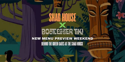 The Shag House x Bootlegger Tiki\u2019s New Cocktail Tour