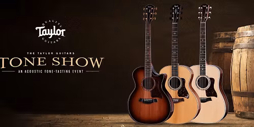 The Taylor Guitars Tone Show at Haggerty's Music
