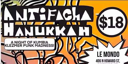 Mariposas Galacticas: Kumbia\/Klezmer\/Punk Hannukah Extravaganza!