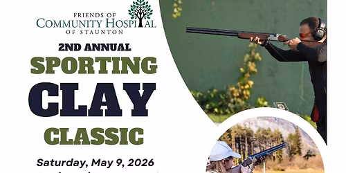 2nd Annual Sporting Clay Classic - Friends of Community Hospital of Staunton