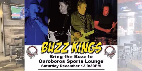 Buzz Kings Bring the Buzz to Ouroboros Sports Lounge