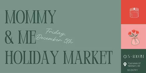 Mommy & Me Holiday Market