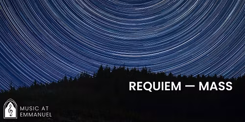 REQUIEM \u2014 MASS