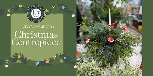 Christmas Centerpiece Workshop